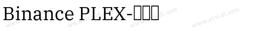 Binance PLEX字体转换